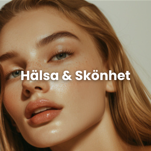 Hälsa & Skönhet